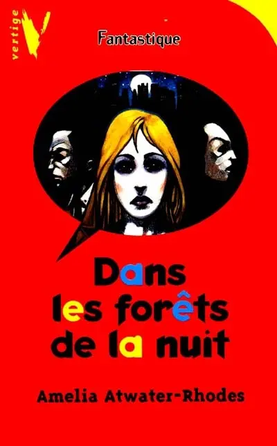 Dans les forêts de la nuit