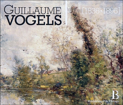 Guillaume Vogels, 1836-1896