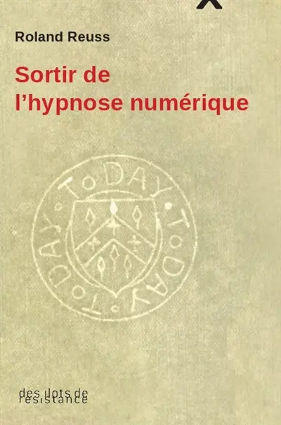 Sortir de l'hypnose numérique