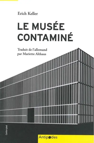 Le musée contaminé : le Kunsthaus de Zurich et la collection Bührle