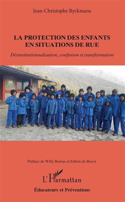 La protection des enfants en situations de rue : désinstitutionnalisation, confusion et transformation