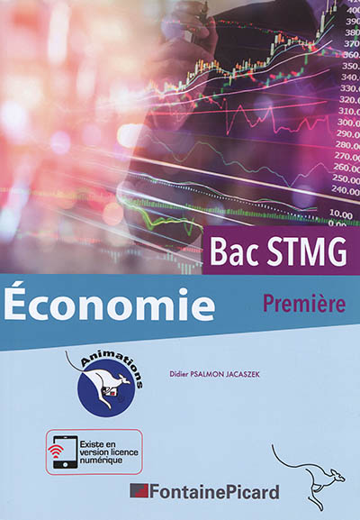 Economie, première, bac STMG : animations