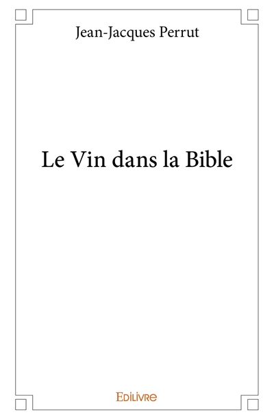 Le vin dans la bible