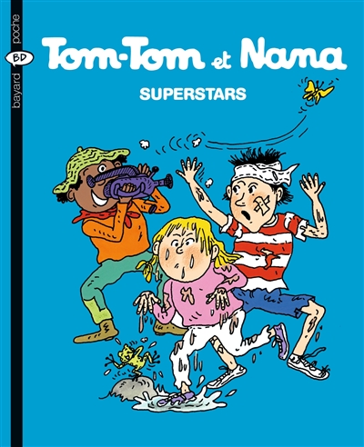 Tom-tom et Nana. 22, superstars