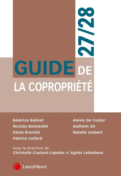 Guide pratique de la copropriété : 2027-2028