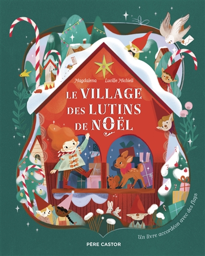 le village des lutins de noël : un livre accordéon avec des flaps