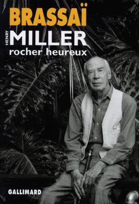 Henry Miller, rocher heureux