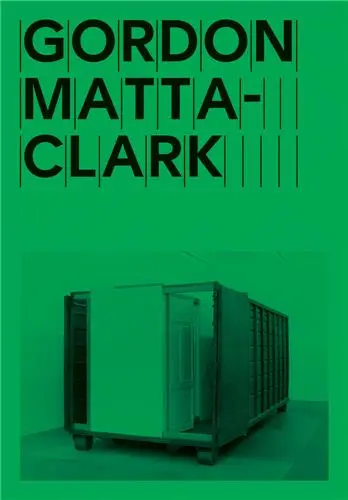 Gordon Matta-Clark Open House