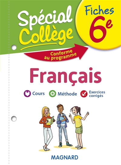 Fiches français 6e : cours, méthode, exercices corrigés