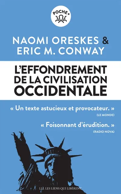 L'effondrement de la civilisation occidentale : un texte venu du futur