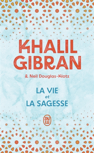 La vie et la sagesse