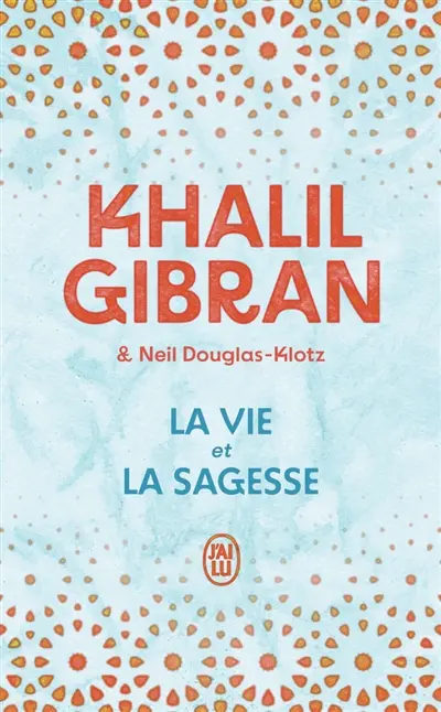 La vie et la sagesse