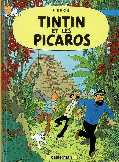 Les aventures de Tintin. Vol. 23. Tintin et les Picaros