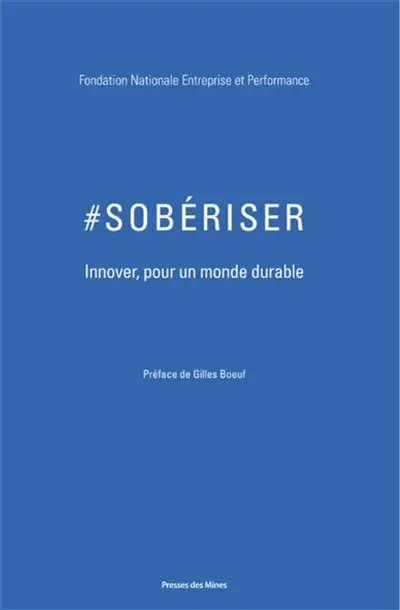#sobériser : innover pour un monde durable
