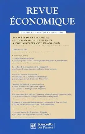 Revue économique, n° 65-4. Avancées de la recherche en microéconomie appliquée à l'occasion des XXXes JMA, Nice 2013