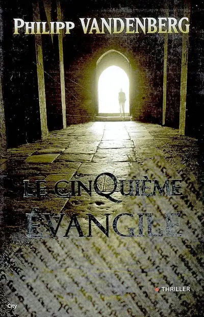 Le cinquième Evangile