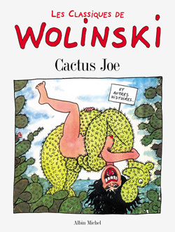 Les classiques de Wolinski. Vol. 3. Cactus Joe