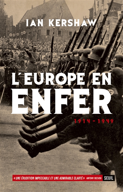 L'Europe en enfer : 1914-1949