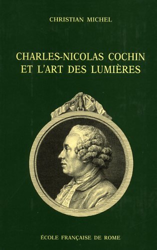 Charles-Nicolas Cochin et l'art des lumières
