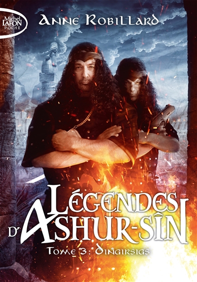 Légendes d'Ashur-Sîn. Vol. 3. Dingirsigs