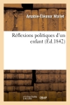 Réflexions politiques d'un...