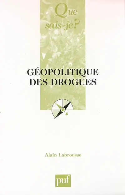 Géopolitique des drogues