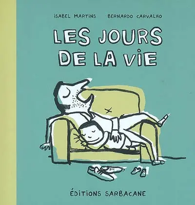 Les jours de la vie