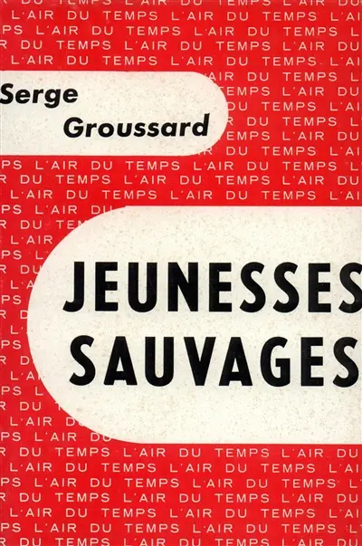 Jeunesses sauvages