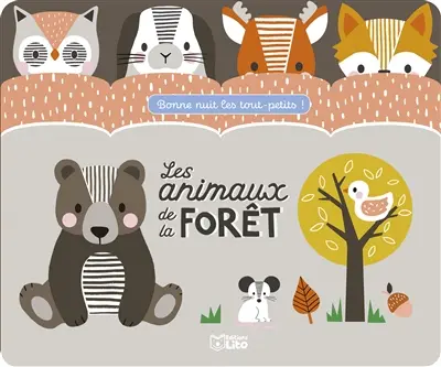 Les animaux de la forêt Les animaux de la forêt