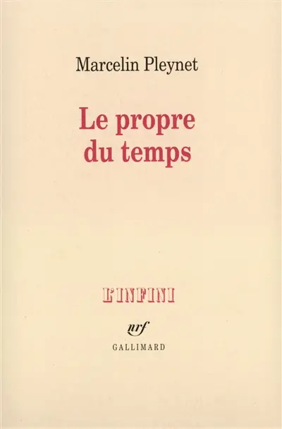 Le propre du temps