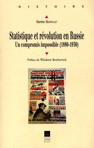 Statistique et révolution en Russie : un compromis impossible (1880-1930)