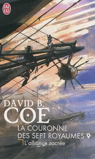 La couronne des sept royaumes. Vol. 9. L'alliance sacrée