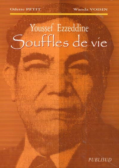 Youssef Ezzeddine, souffles de vie