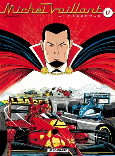 Michel Vaillant : l'intégrale. Vol. 17