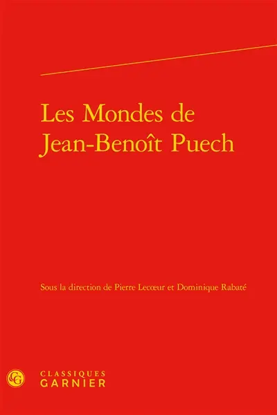 Les mondes de Jean-Benoît Puech