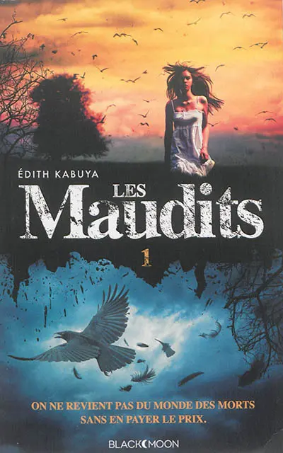 Les Maudits. Vol. 1