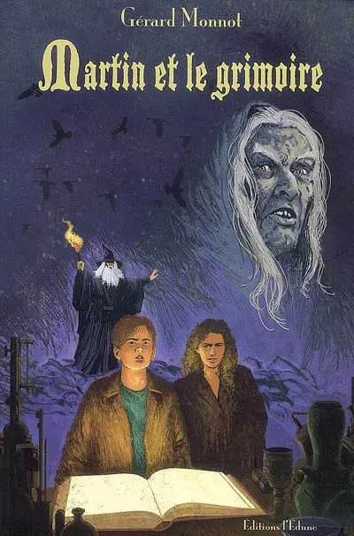 Martin et le grimoire