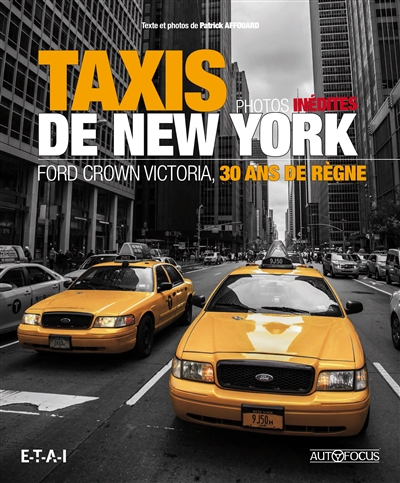 Taxis de New York : Ford Crown Victoria, 30 ans de règne