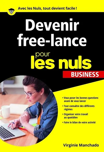 Devenir free-lance pour les nuls : business