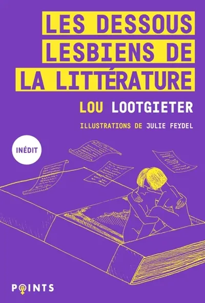 Les dessous lesbiens de la littérature Les dessous lesbiens de la littérature