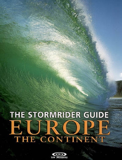 The stormrider guide, Europe : the continent