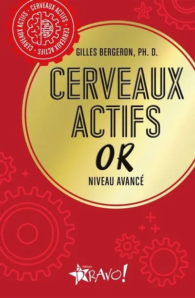 Cerveaux actifs : Or : Niveau avancé