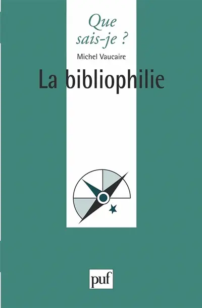 La Bibliophilie