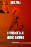 Revuelta contra el Mundo...