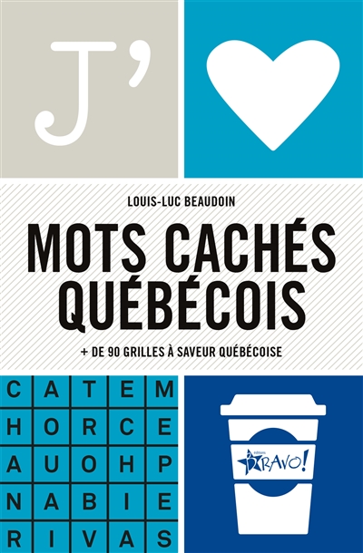 J'aime : Mots cachés québécois : Grilles à saveur québécoise