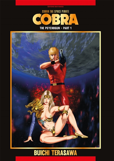 Cobra, the space pirate. Vol. 1. The psychogun. Vol. 1