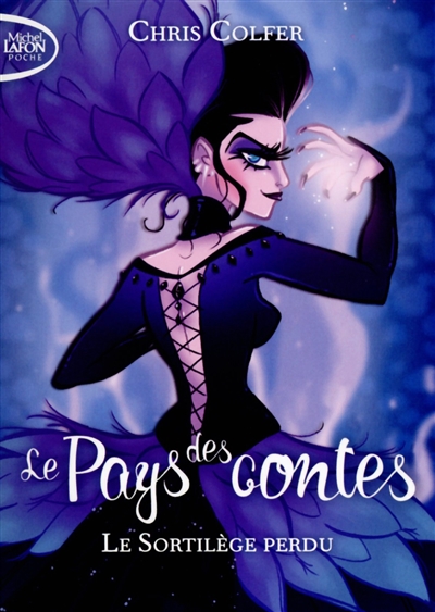 Le pays des contes. 1, Le sortilège perdu