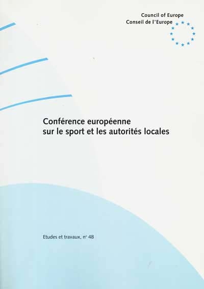 Conférence européenne sur le sport et les autorités locales : Gödöllo, Hongrie, 1er-3 février 1996