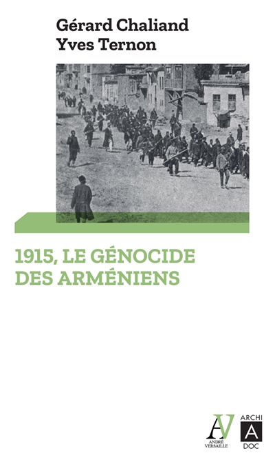 1915, le génocide des Arméniens - Gérard Chaliand