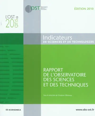 Indicateurs de sciences et de technologies : rapport de l'Observatoire des sciences et des techniques
